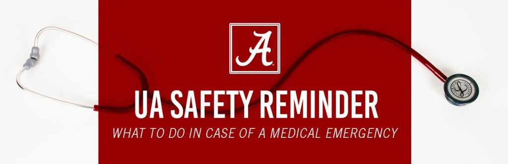 Monthly Safety Reminder What To Do In Case Of A Medical Emergency