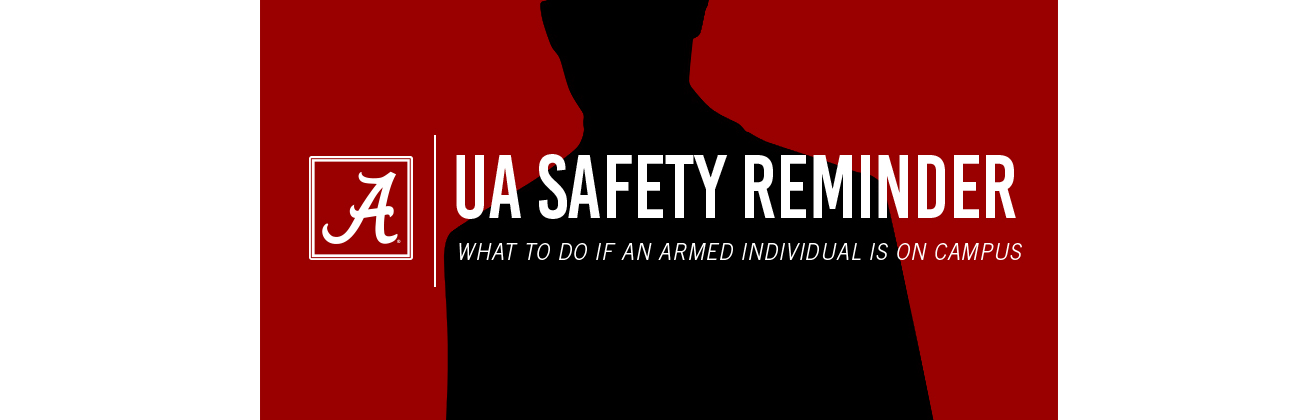 Monthly Safety Reminder: What to do in Case of an Armed Individual on Campus