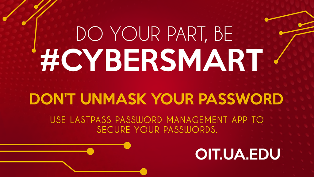 Don't unmask your password. Use LastPass.