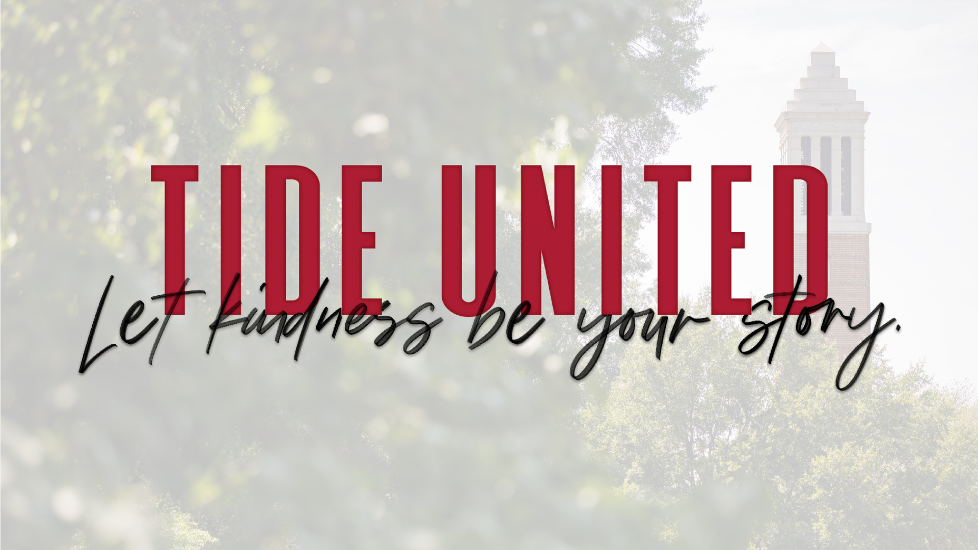 Tide United. Let Kindness Be Your Story