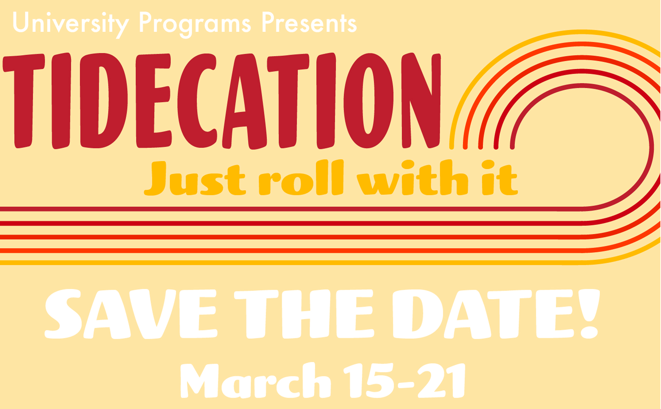 Tidecation Offers Students Free On-Campus Fun This Week