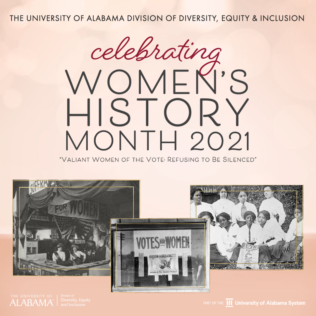 Celebrate Womens History Month With Events Across Campus University Of Alabama News