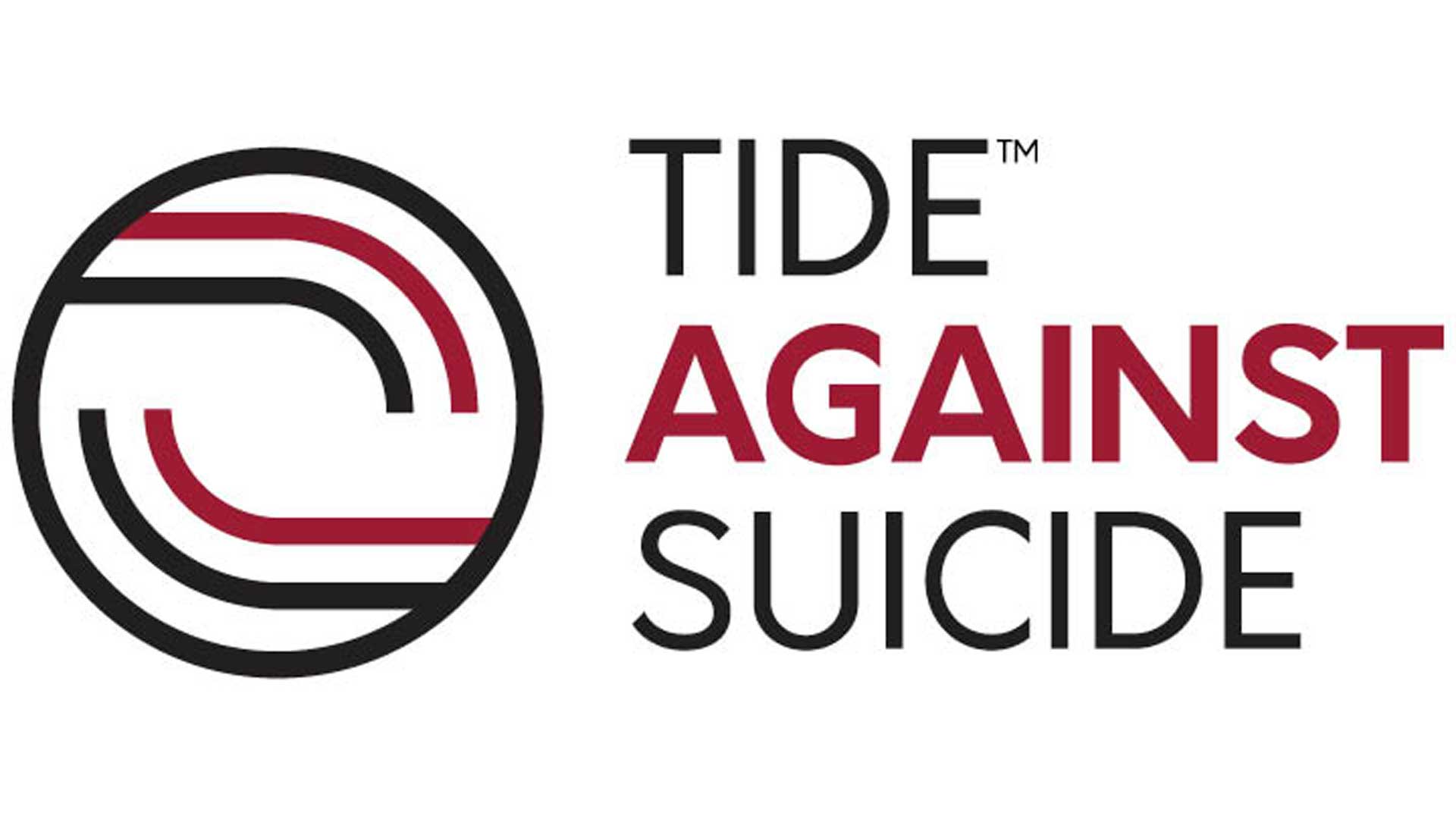 Text reads TIDE AGAINST SUICIDE with a circle logo to the left.