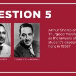 Arthur Shores and Thurgood Marshall served as the lawyers of which UA student’s desegregation fight in 1956?