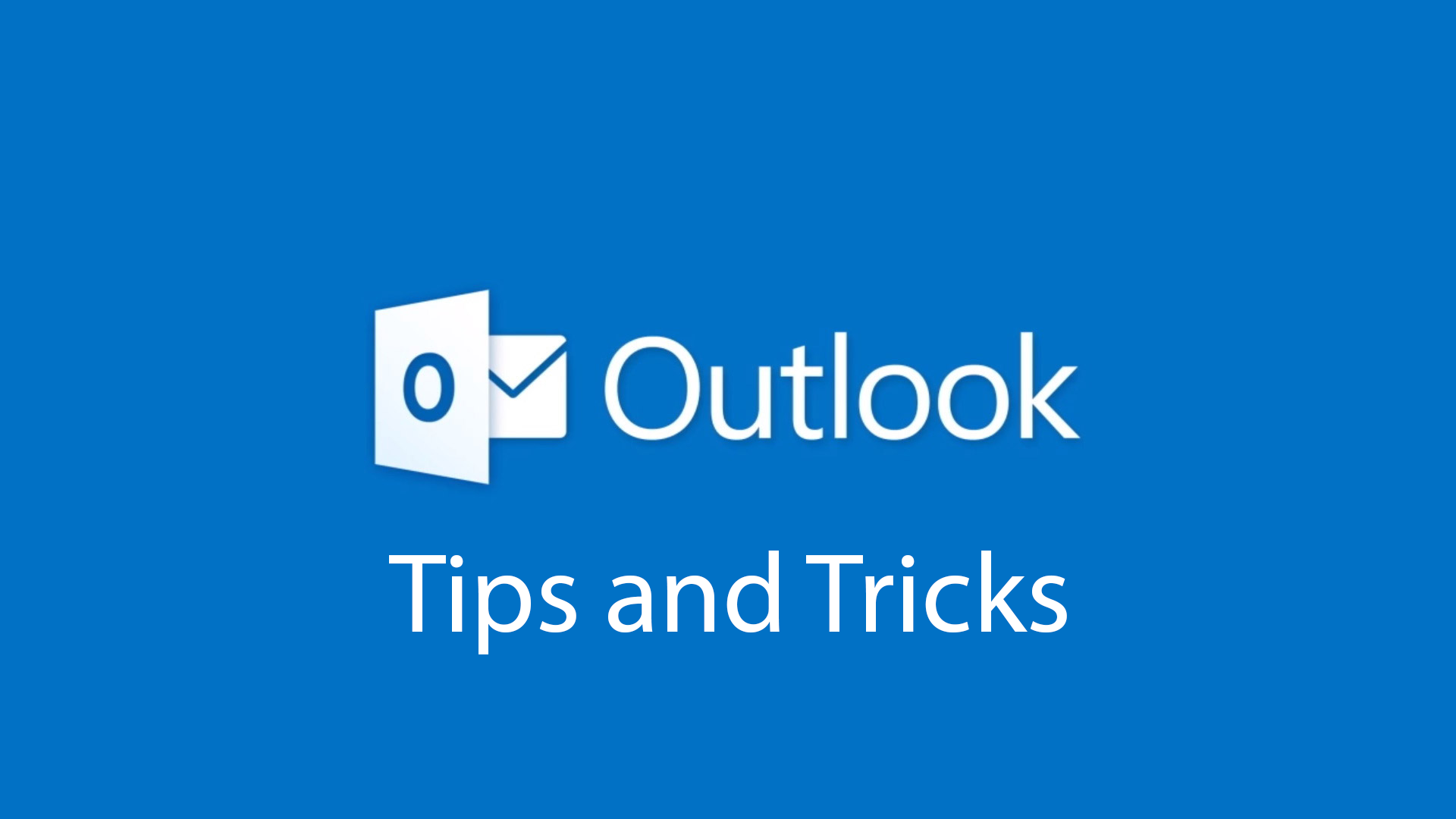 Outlook tips and tricks